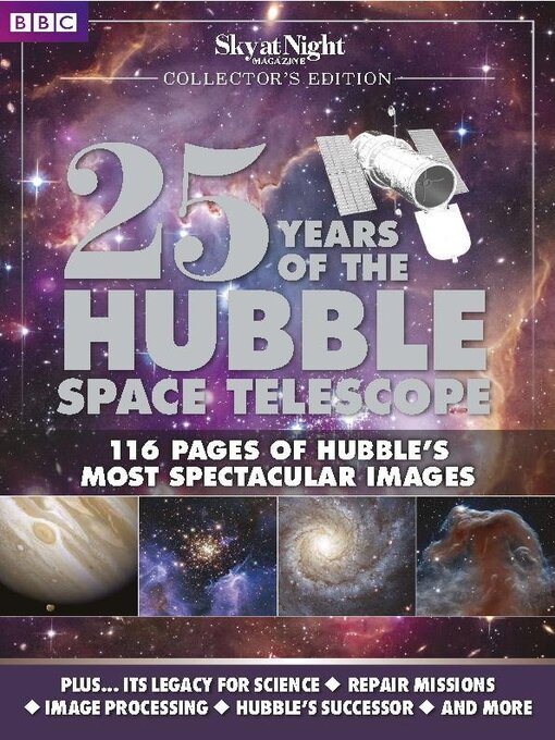 Title details for 25 Years of the Hubble Space Telescope - from BBC Sky at Night Magazine by Our Media Limited - Available